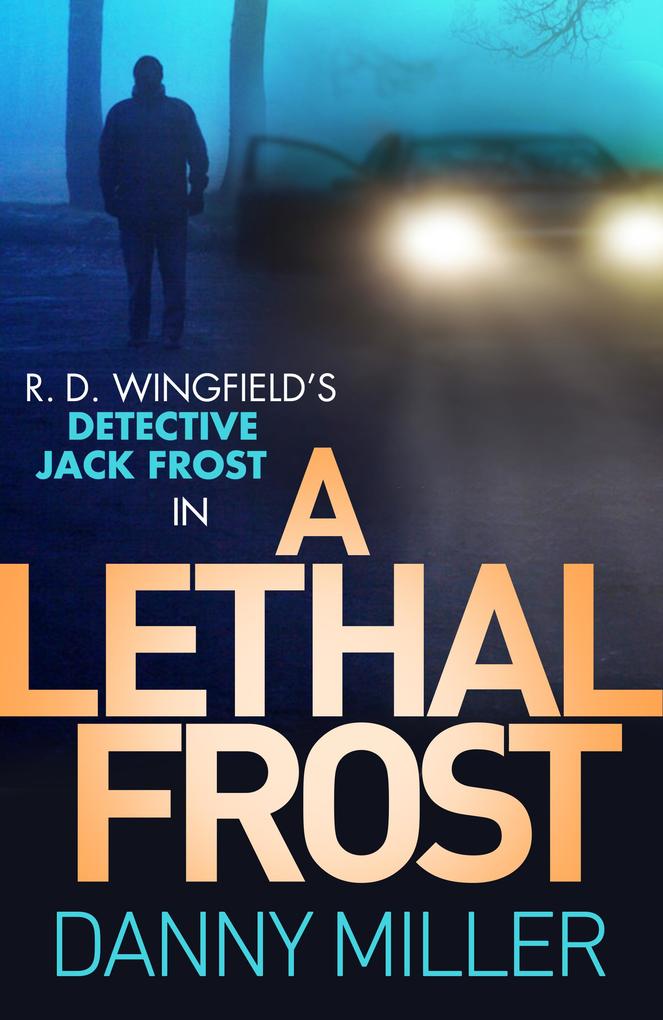 Produktbild: A Lethal Frost | Danny Miller