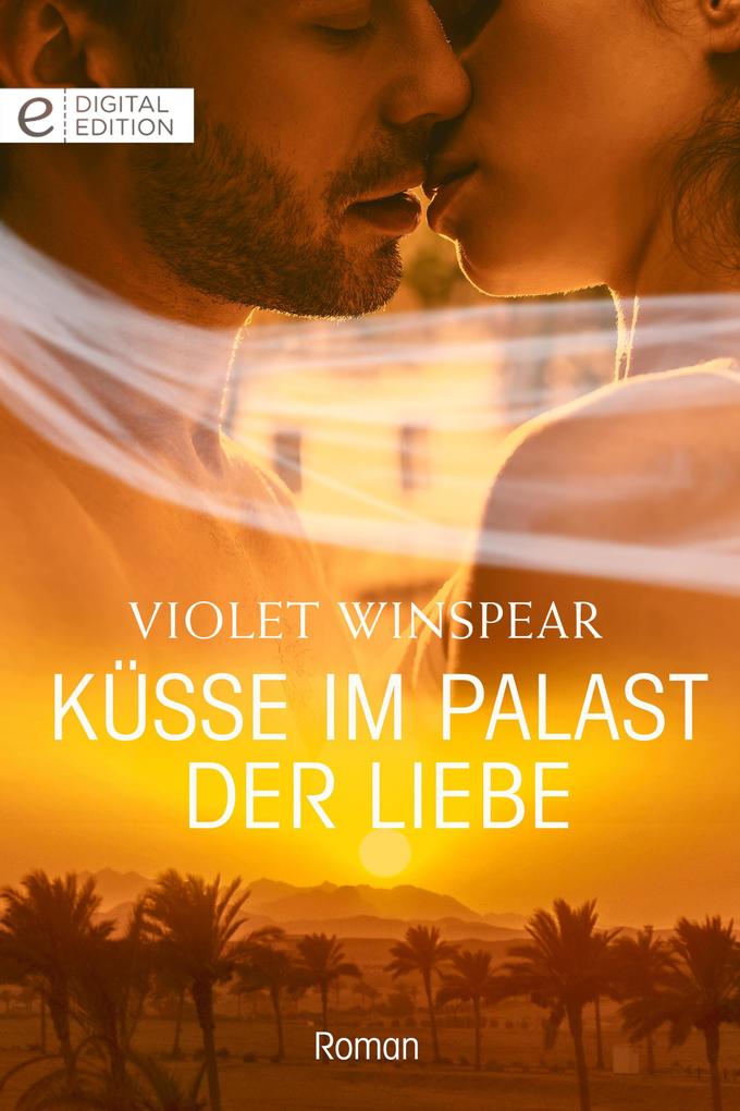 Produktbild: Küsse im Palast der Liebe | Violet Winspear