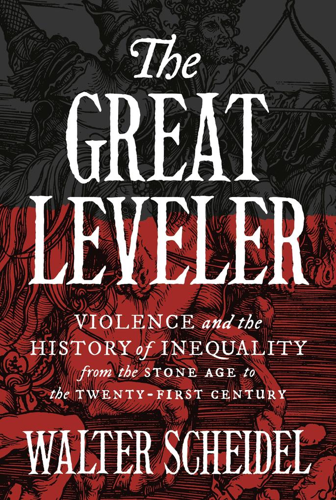 Produktbild: The Great Leveler | Walter Scheidel