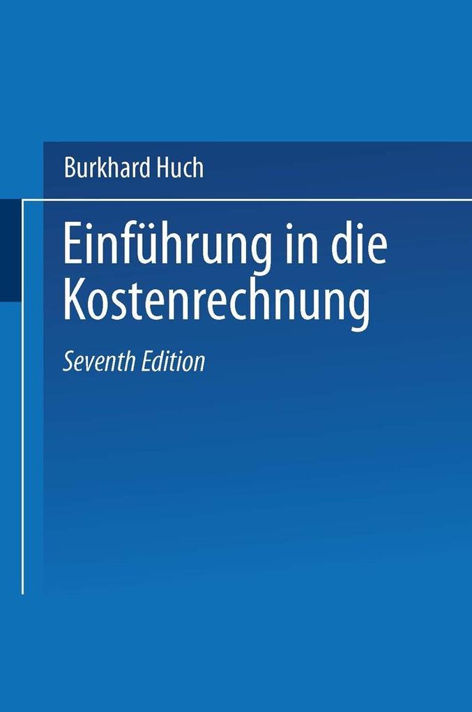 Produktbild: Einführung in die Kostenrechnung. | B. Huch