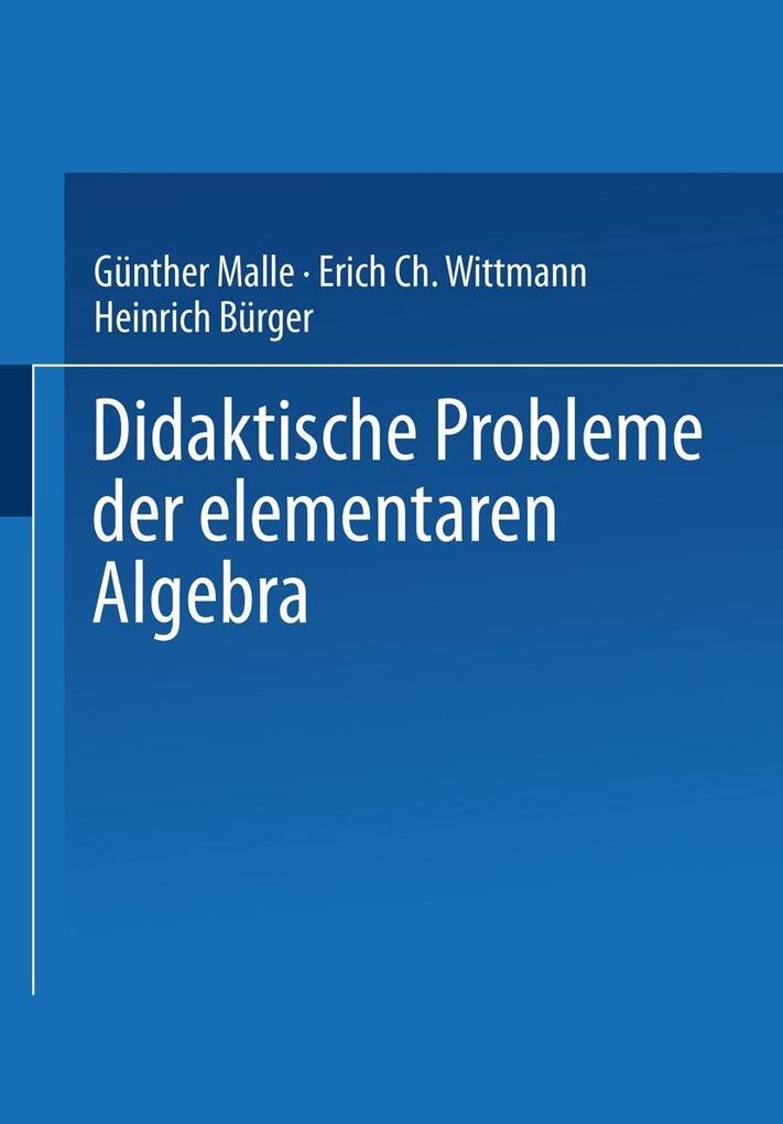 Produktbild: Didaktische Probleme der elementaren Algebra | Günther Malle
