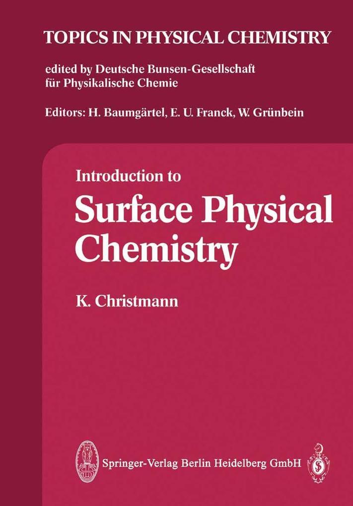 Produktbild: Introduction to Surface Physical Chemistry | K. Christmann