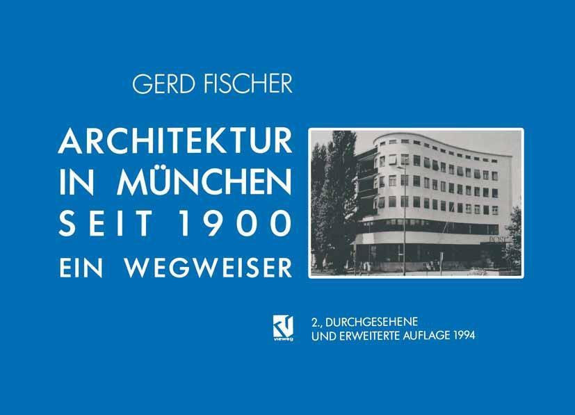Produktbild: Architektur in München Seit 1900 | Gerd Fischer