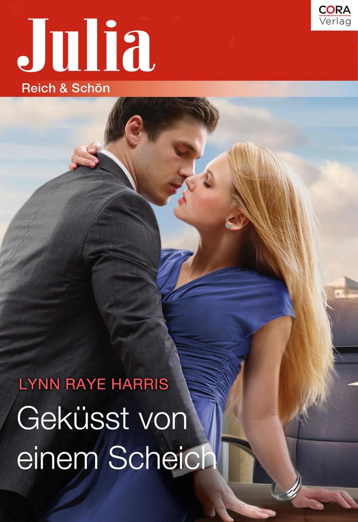 Produktbild: Geküsst von einem Scheich | Lynn Raye Harris