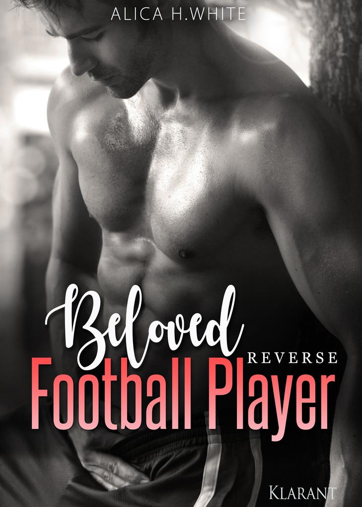 Produktbild: Beloved Football Player. Reverse | Alica H. White