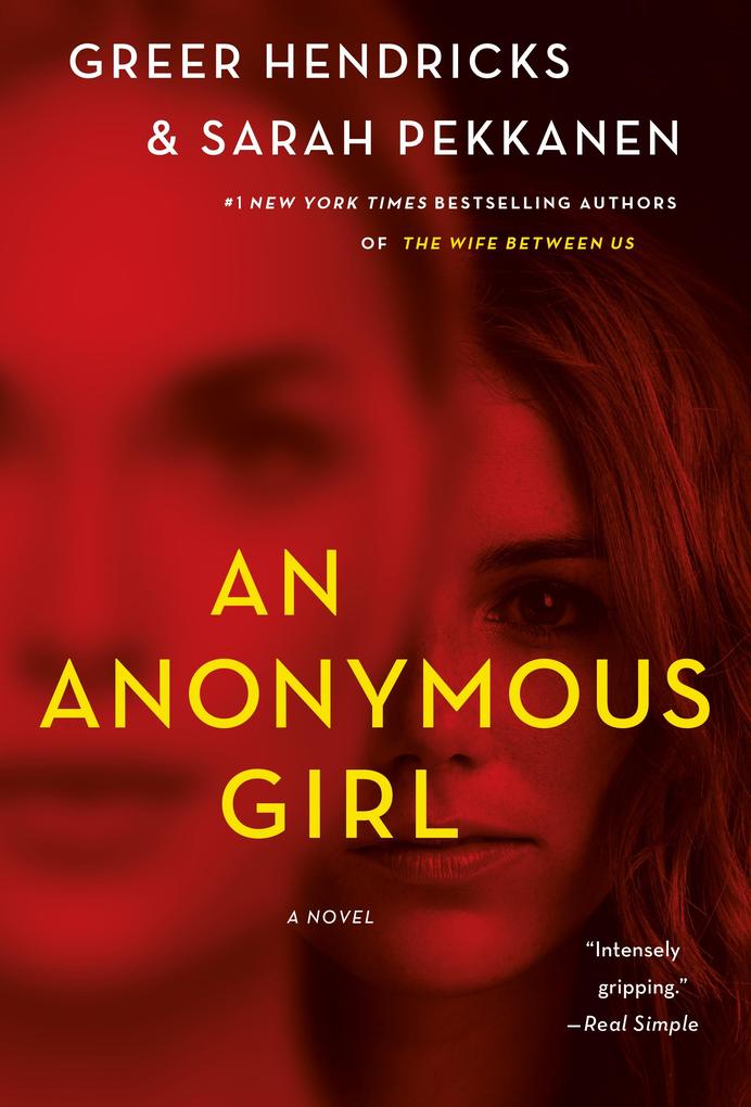 Produktbild: An Anonymous Girl | Greer Hendricks, Sarah Pekkanen