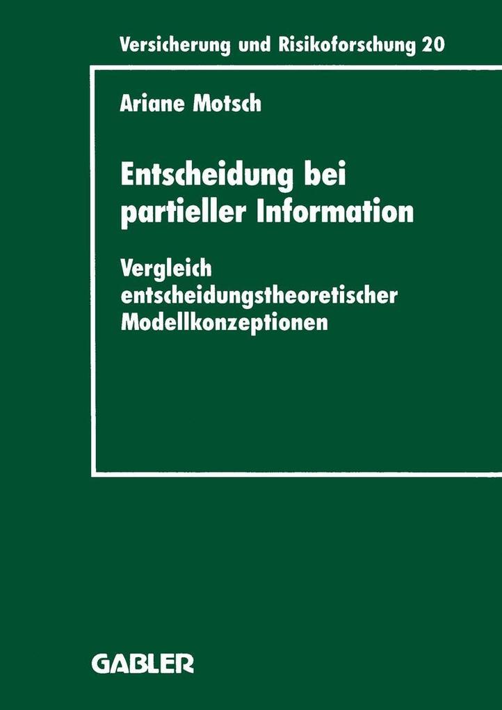 Produktbild: Entscheidung bei partieller Information | Ariane Motsch