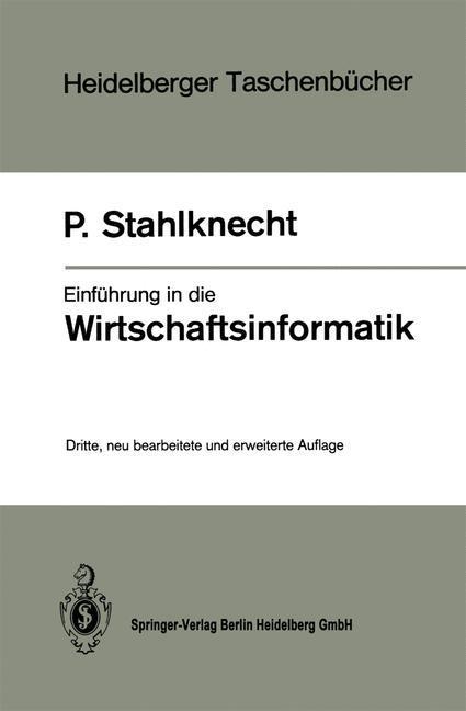 Produktbild: Einführung in die Wirtschaftsinformatik | Peter Stahlknecht
