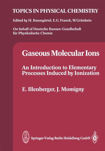 Produktbild: Gaseous Molecular Ions | Eugen Illenberger, Jacques Momigny