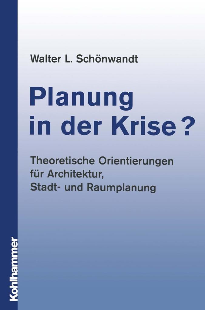 Produktbild: Planung in der Krise? | Walter Schönwandt