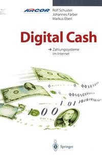 Produktbild: Digital Cash | Markus Eberl, Johannes Färber, Rolf Schuster