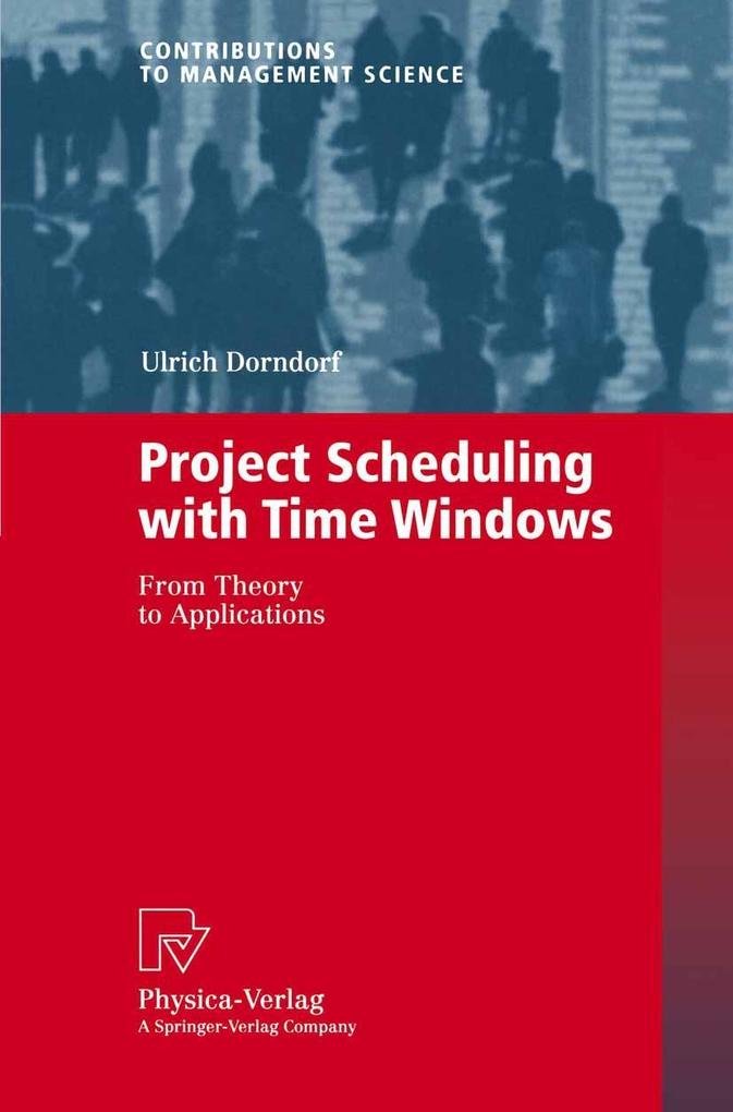 Produktbild: Project Scheduling with Time Windows | Ulrich Dorndorf