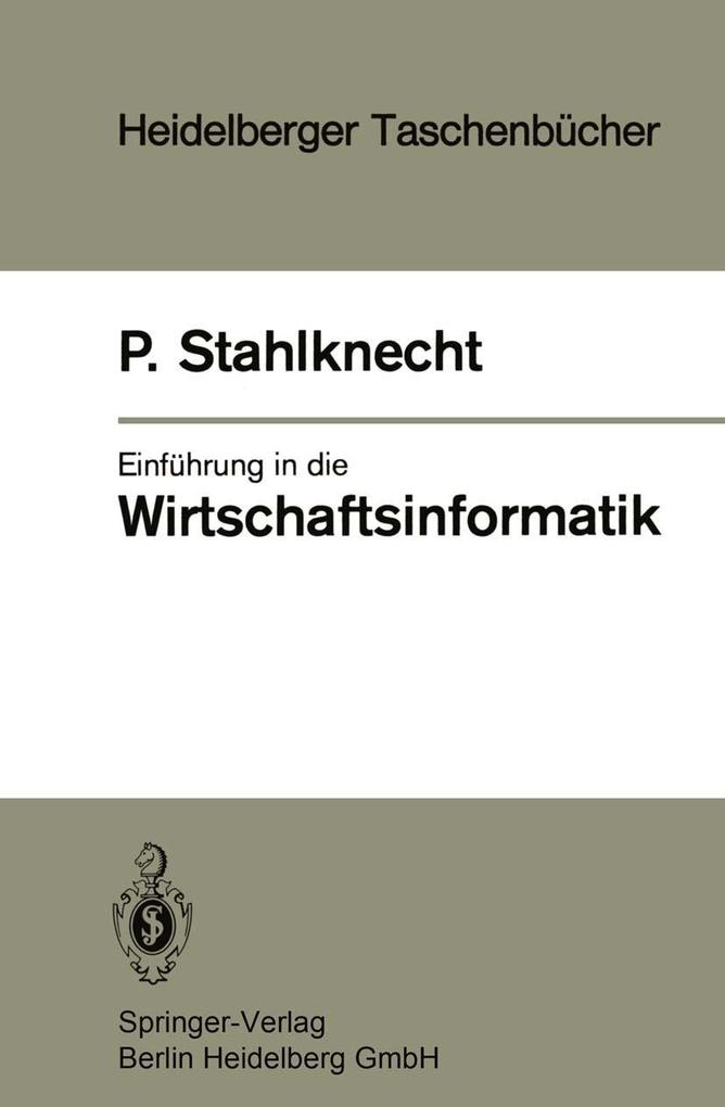 Produktbild: Einführung in die Wirtschaftsinformatik | P. Stahlknecht