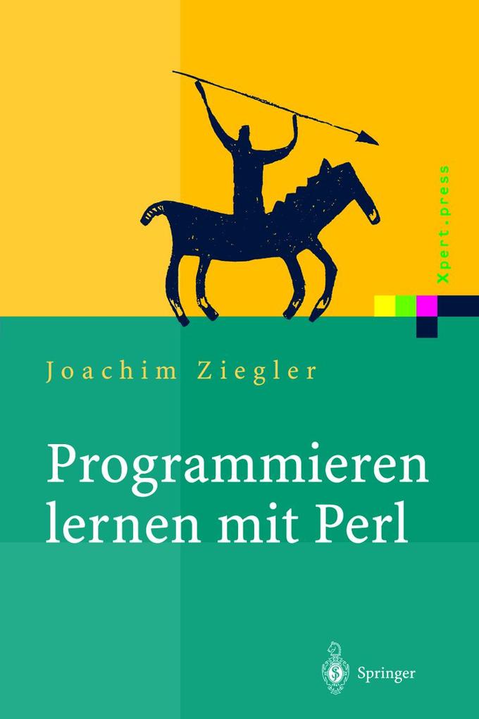 Produktbild: Programmieren lernen mit Perl | Joachim Ziegler