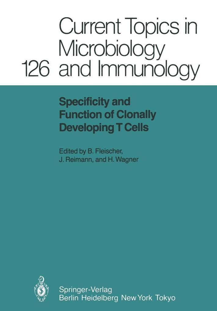Produktbild: Specificity and Function of Clonally Developing T Cells