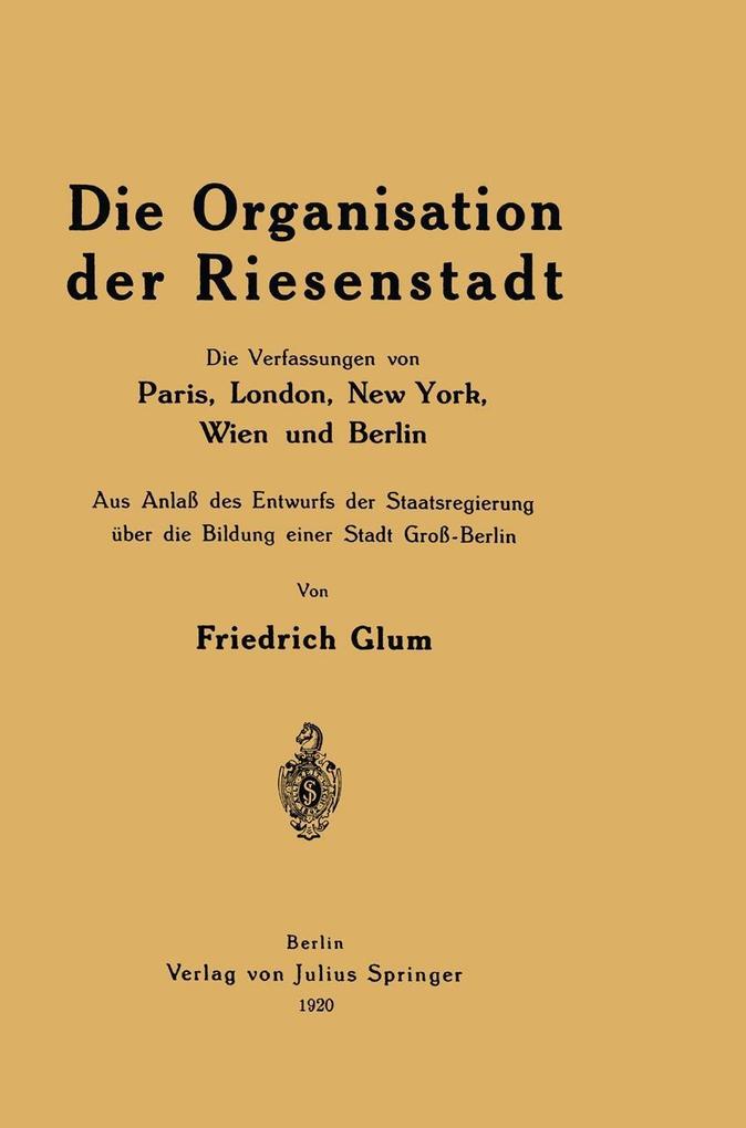 Produktbild: Die Organisation der Riesenstadt | Friedrich Glum