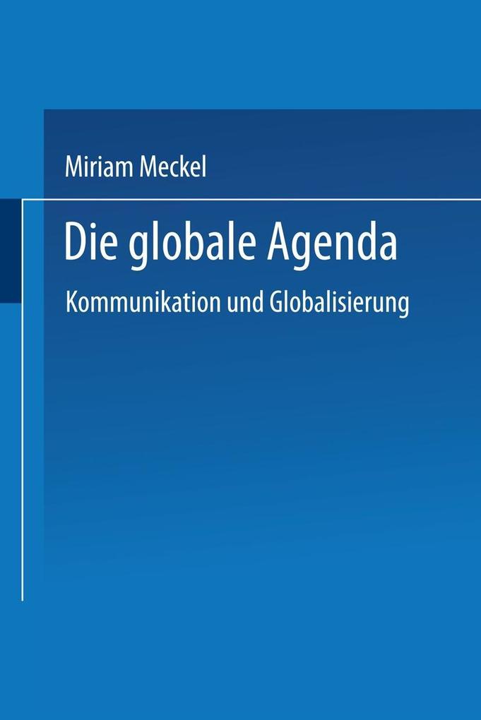 Produktbild: Die globale Agenda | Miriam Meckel