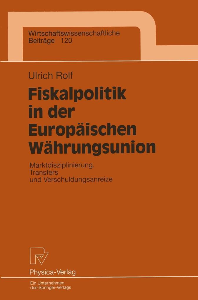 Fiskalpolitik in der Europäischen Währungsunion als eBook pdf