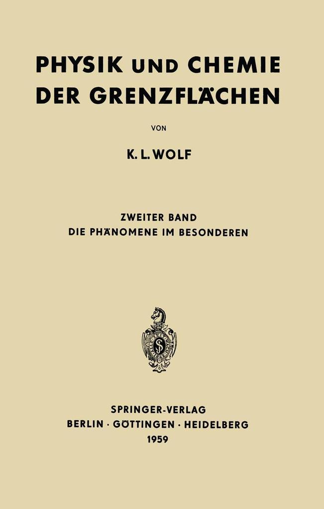 Produktbild: Physik und Chemie der Grenzflächen | K. L. Wolf