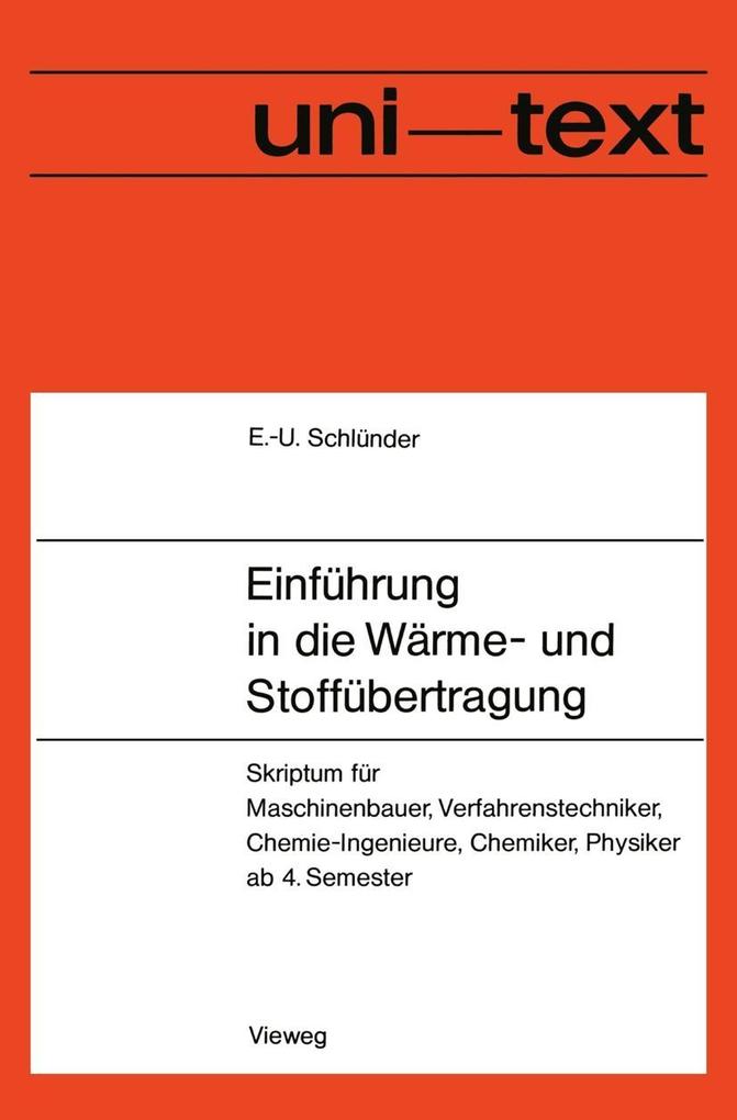 Produktbild: Einführung in die Wärme- und Stoffübertragung | Ernst-Ulrich Schlünder