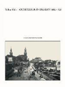 Produktbild: Architektur in Dresden 1800 - 1900 | Volker Helas