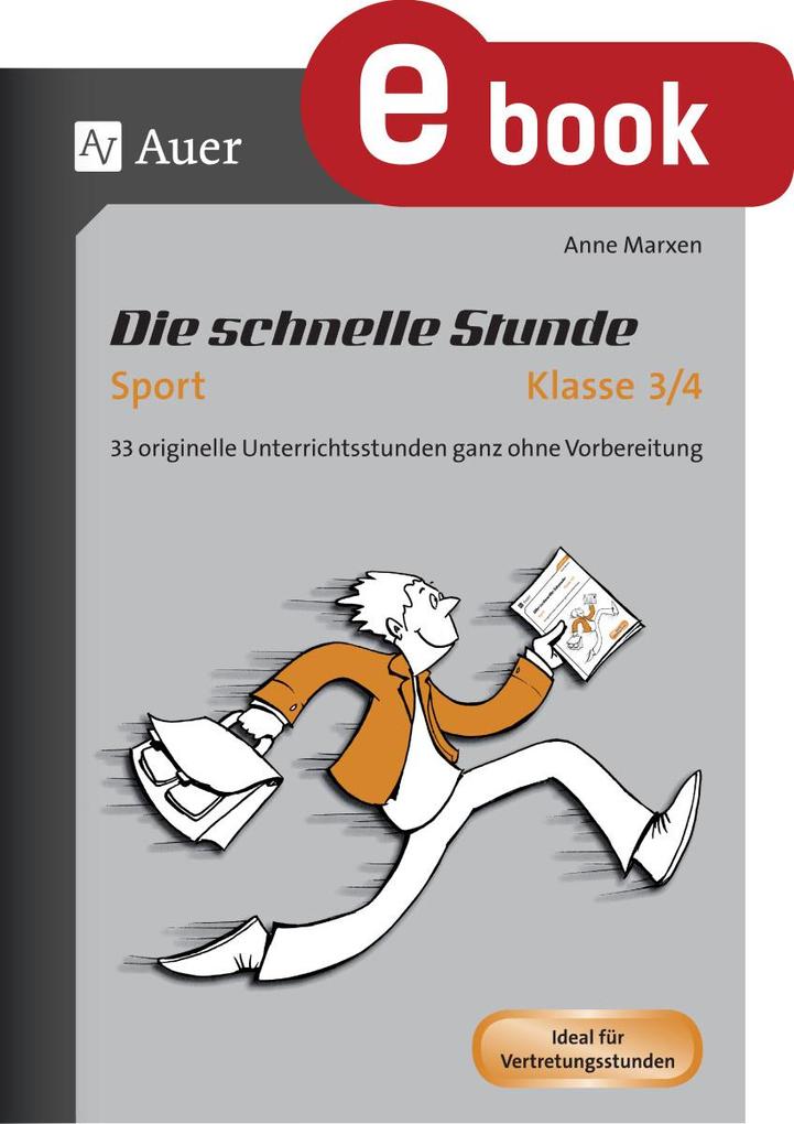 Produktbild: Die Schnelle Stunde Sport Klasse 3/4 | Anne Marxen