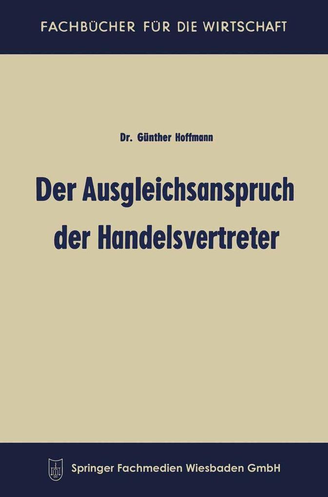 Produktbild: Der Ausgleichsanspruch der Handelsvertreter | Günther Hoffmann