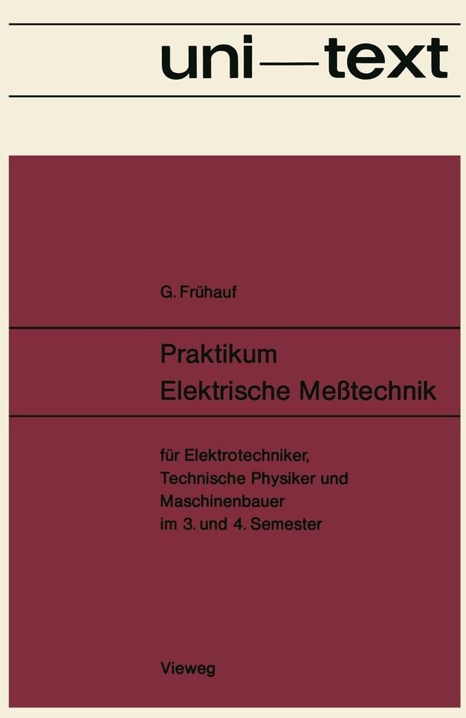 Produktbild: Praktikum Elektrische Meßtechnik | Gerhard Frühauf