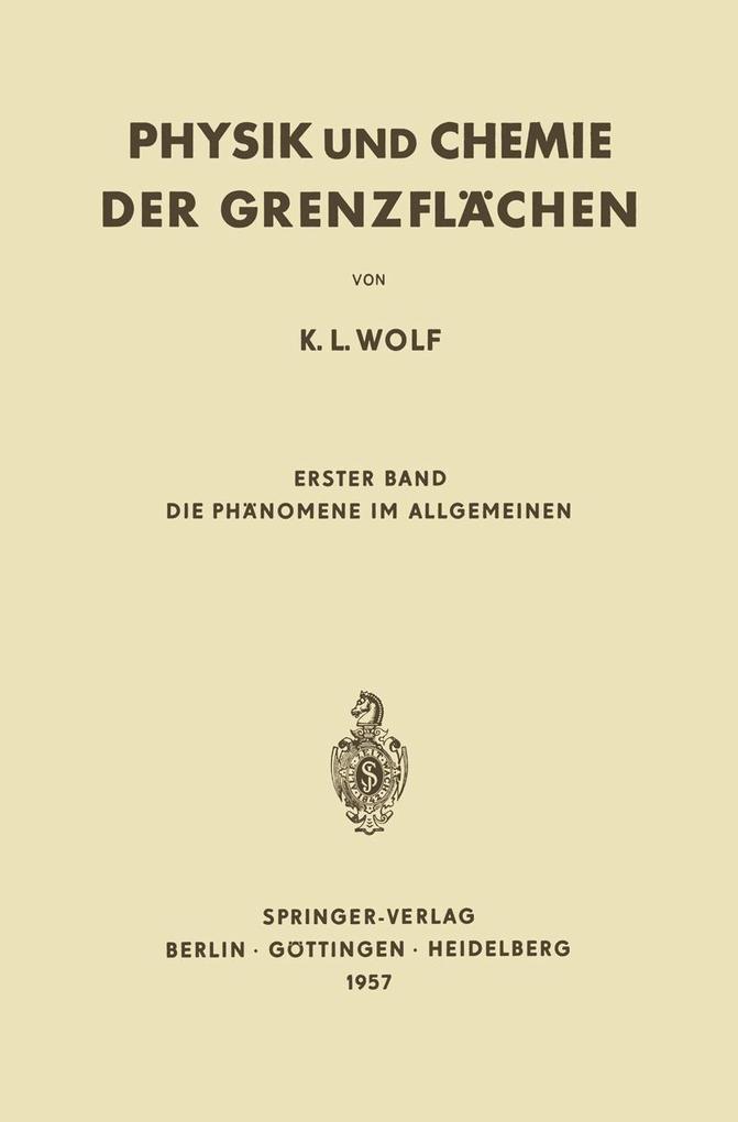 Produktbild: Physik und Chemie der Grenzflächen | K. L. Wolf