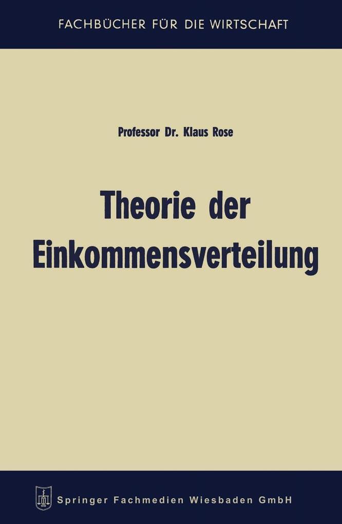 Produktbild: Theorie der Einkommensverteilung | Klaus Rose