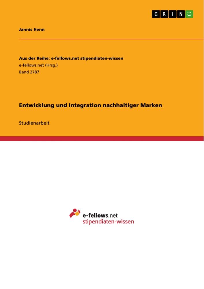 Entwicklung und Integration nachhaltiger Marken als Buch (kartoniert)