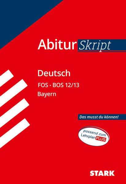 Produktbild: AbiturSkript FOS/BOS - Deutsch 12/13 Bayern | Stefan Neuhauser, Fritz Schäffer