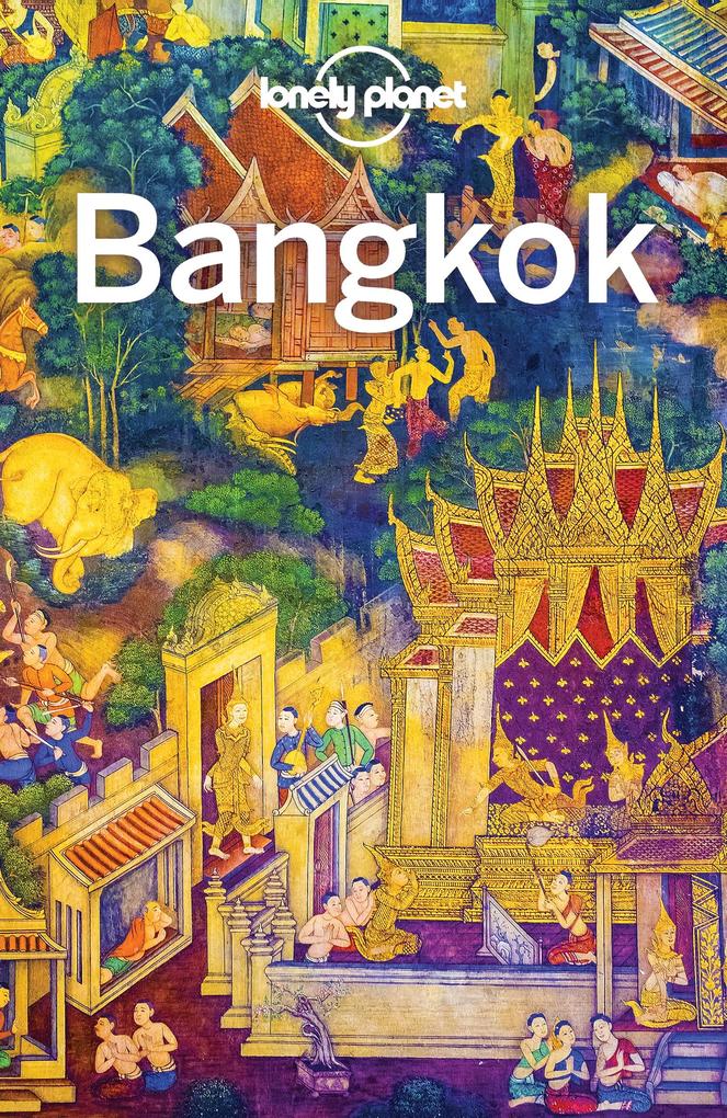 Produktbild: Lonely Planet Bangkok | Austin Bush
