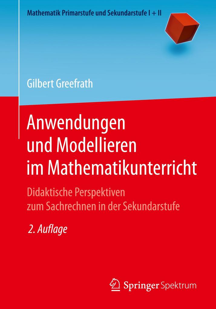 Produktbild: Anwendungen und Modellieren im Mathematikunterricht | Gilbert Greefrath