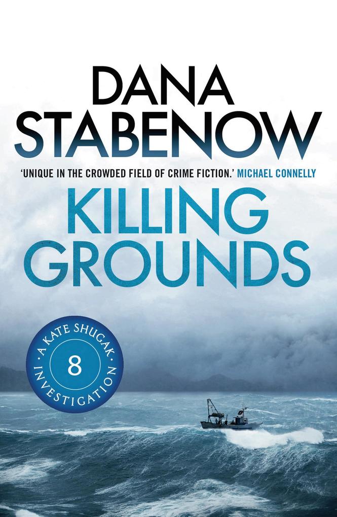 Produktbild: Killing Grounds | Dana Stabenow