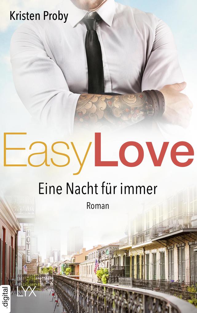 Produktbild: Easy Love - Eine Nacht für immer | Kristen Proby