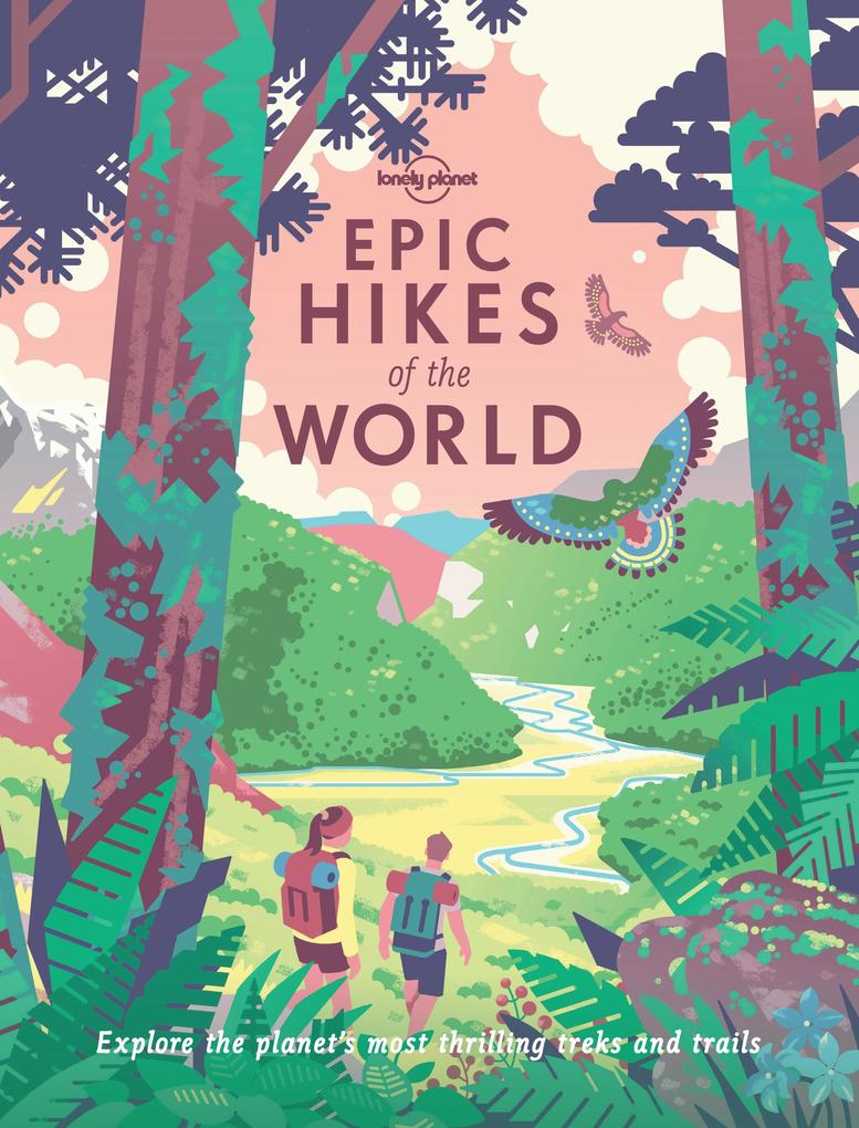 Produktbild: Epic Hikes of the World | Lonely Planet Lonely Planet