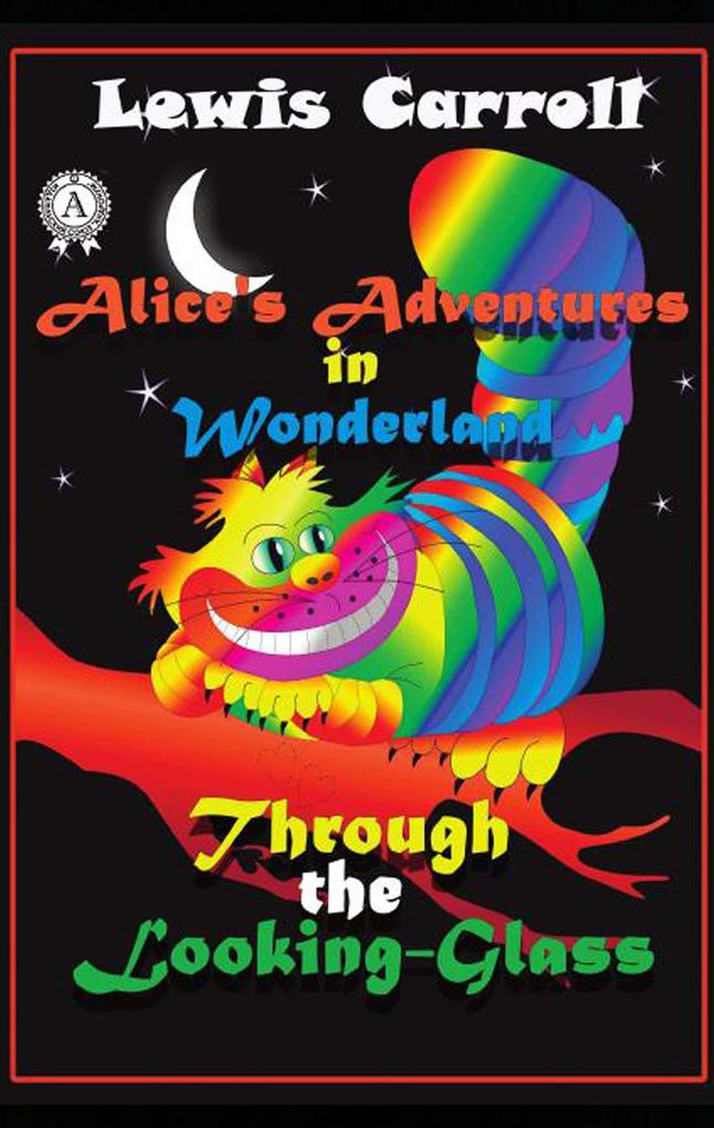 Produktbild: Alice's Adventures in Wonderland Through the Looking-Glass | Lewis Carroll