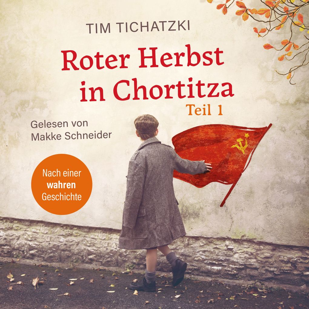 Produktbild: Roter Herbst in Chortitza - Teil 1 | Tim Tichatzki