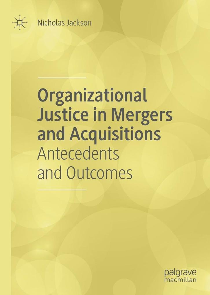 Produktbild: Organizational Justice in Mergers and Acquisitions | Nicholas Jackson