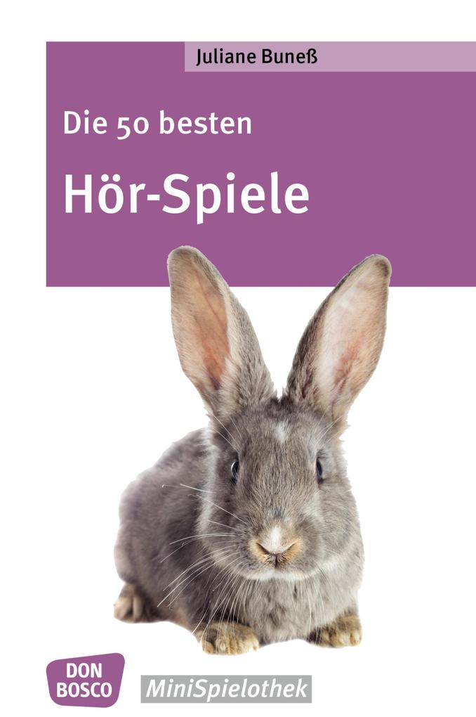 Produktbild: Die 50 besten Hör-Spiele - eBook | Juliane Buneß