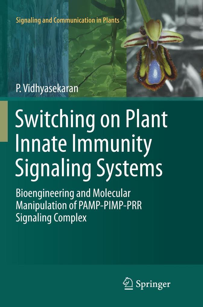 Produktbild: Switching on Plant Innate Immunity Signaling Systems | P. Vidhyasekaran