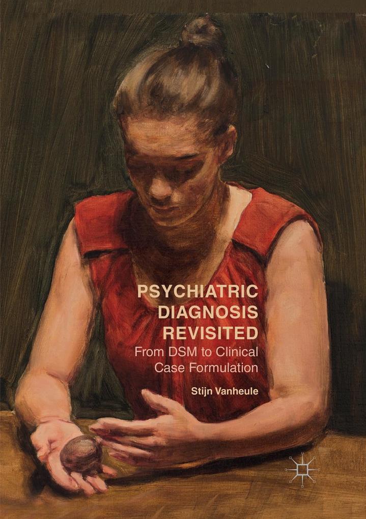 Produktbild: Psychiatric Diagnosis Revisited | Stijn Vanheule