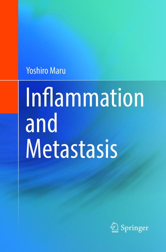 Produktbild: Inflammation and Metastasis | Yoshiro Maru