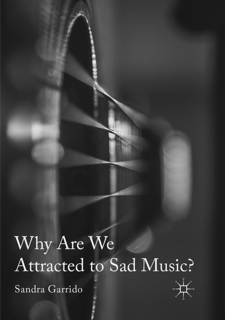 Produktbild: Why Are We Attracted to Sad Music? | Sandra Garrido