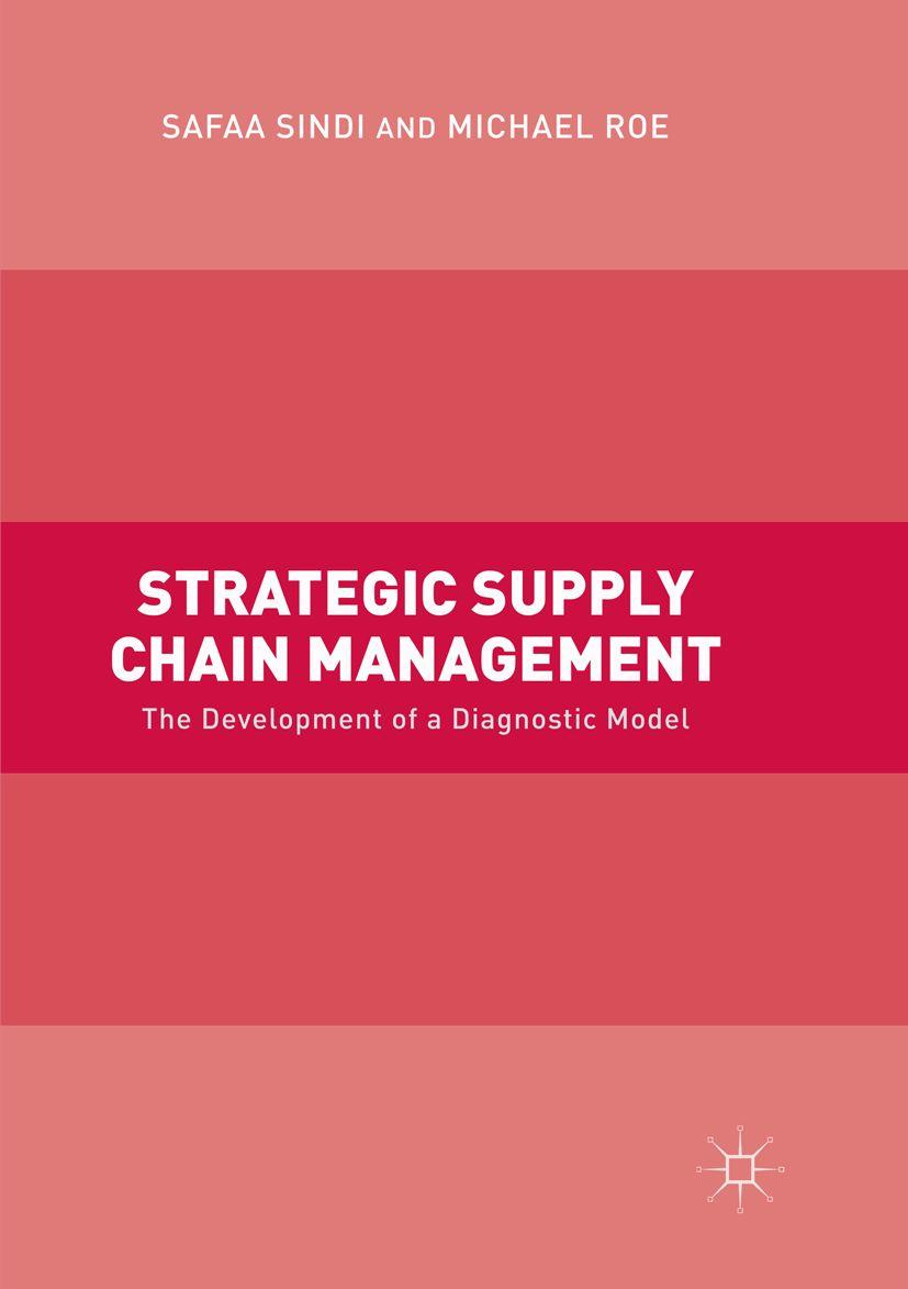 Produktbild: Strategic Supply Chain Management | Safaa Sindi, Michael Roe