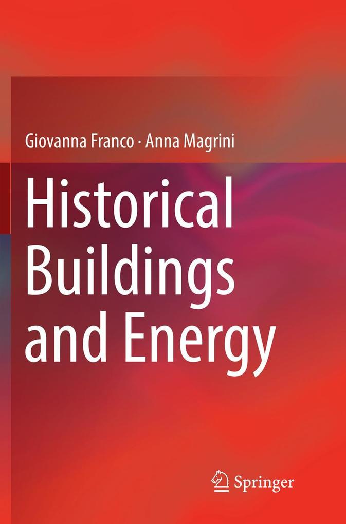 Produktbild: Historical Buildings and Energy | Giovanna Franco, Anna Magrini