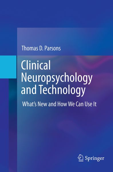 Produktbild: Clinical Neuropsychology and Technology | Thomas D. Parsons