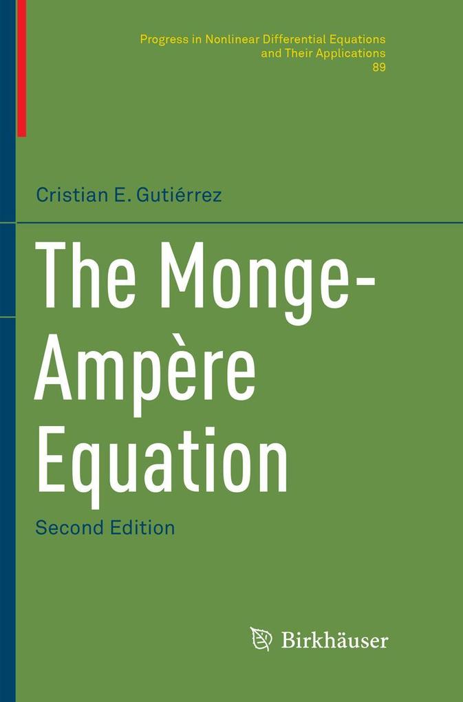 Produktbild: The Monge-Ampère Equation | Cristian E. Gutiérrez