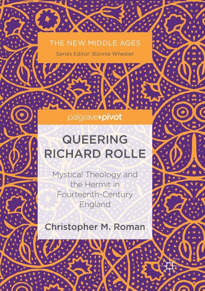 Produktbild: Queering Richard Rolle | Christopher M. Roman